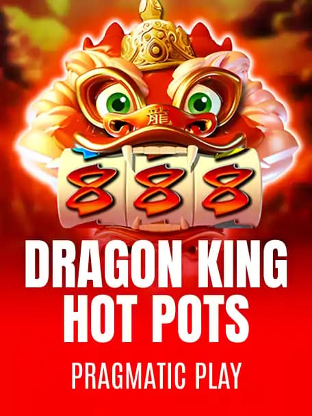 Dragon King Hot Pots slot poster