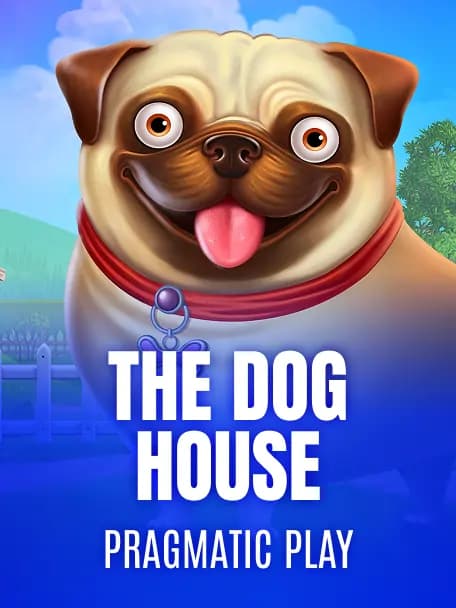 The Dog House® slot poster